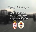 Sreda, 5. avgust Dan sećanja na stradanje i progon Srba pre 20. godina – Oluja je pogrom! Da se ne zaboravi! [Video]